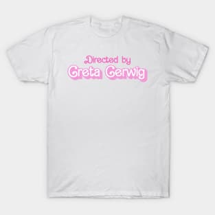 Directed by Greta G. X T-Shirt